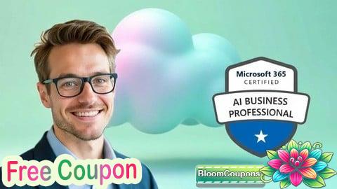 AB-730 Microsoft AI Business Professional Practice Exams