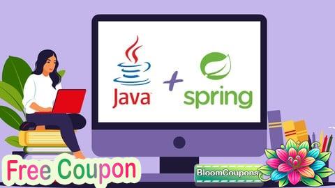 ALL IN ONE! Java + Spring Boot, Spring and Hibernate [NEW]