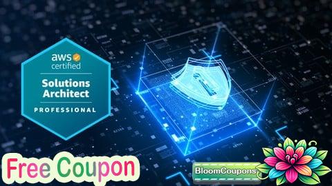 100% Free Coupon AWS Certified Solutions Architect Professional (SAP-C02)