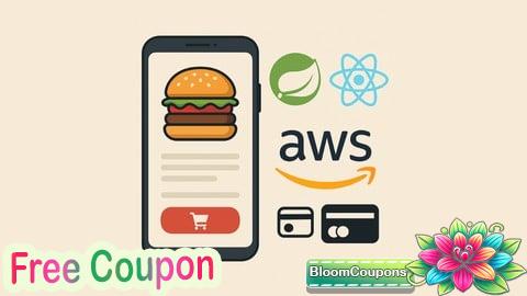 Build Full-Stack Food App: Spring Boot, React,AWS & Payments
