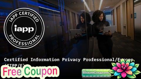 CIPP/E: Certified Information Privacy Professional/Europe