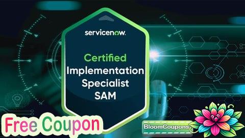 CIS-SAM Software Asset Manage Exam for ServiceNow - 2026