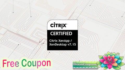Citrix XenApp and XenDesktop 7.15 Administration Exams