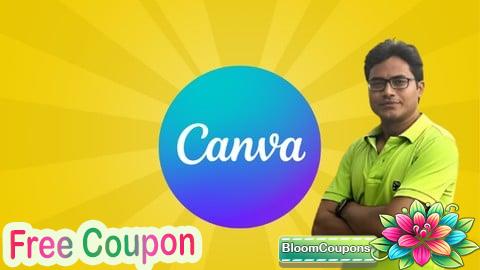 Complete Canva Course : From Basics to Advanced