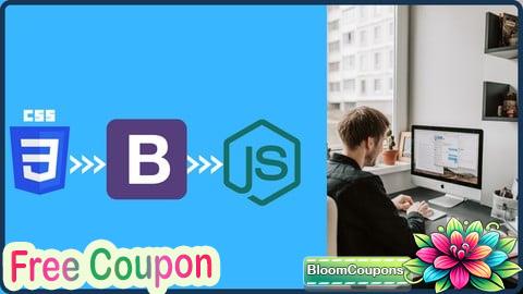 CSS, Bootstrap ,JavaScript, Web Development Course