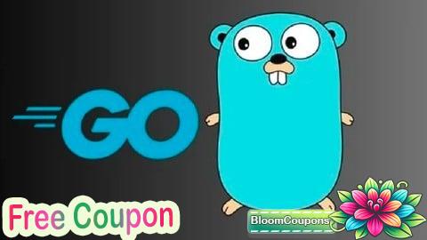 100% Free Coupon Golang For Absolute Beginners