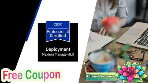 IBM Deployment Professional Maximo Manage Practice Exams