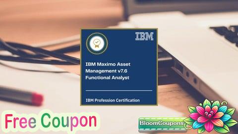 IBM Maximo Asset Management v7.6 Functional Analyst Exams