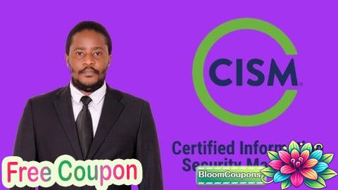 ISACA Certified Information Security Manager: Practice Exams