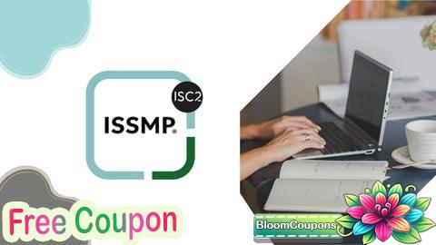 ISSMP - Information Systems Security Management Professional