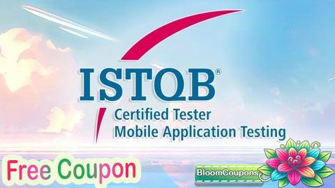 ISTQB Mobile Application Tester Exam Prep & Practice Tests