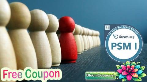 100% Free Coupon Professional Scrum Master PSM 1 / PSM1 Mock Exams | Dec2024