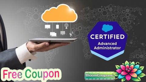 Salesforce Advanced Administrator (ADM-301) Practice Test