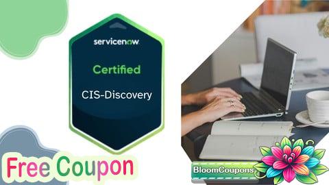 ServiceNow CIS-Discovery Practice Exams