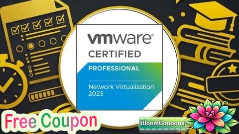 100% Free Coupon 1500 Questions | VCP-NV: Network Virtualization Bootcamp