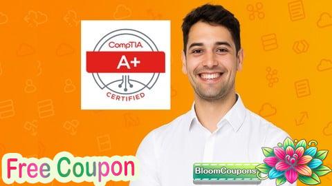 100% Free Coupon 6 Practice Exams | CompTIA A+ Certification