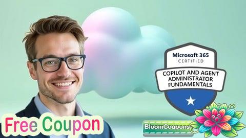 100% Free Coupon AB-900 Microsoft Copilot & Agent Administrator Fundamentals