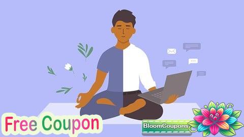 100% Free Coupon Achieving Better Work/Life Balance