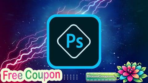 100% Free Coupon Adobe Photoshop CC: Essentials Photoshop Course Zero to Hero