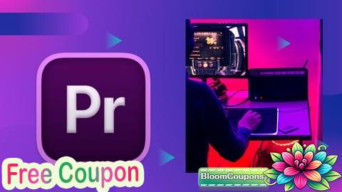 100% Free Coupon Adobe Premiere Pro for Content Creators and YouTubers
