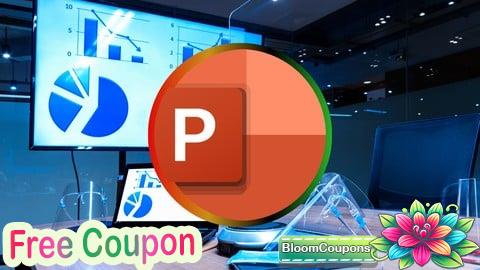 100% Free Coupon Advanced PowerPoint Masterclass for Professionals