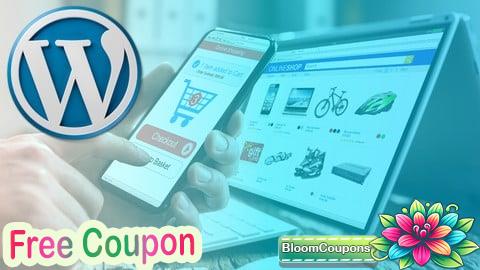 100% Free Coupon Advanced Wordpress Course for Professionals