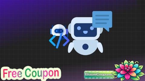 100% Free Coupon AI Chatbot Development & Marketing Masterclass 2025