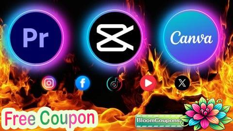 100% Free Coupon All In One Video Editing Master In CapCut Premiere Pro Canva