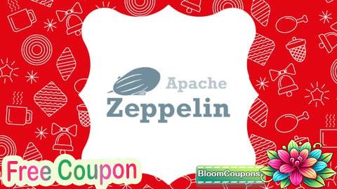 100% Free Coupon Apache Zeppelin - Big Data Visualization Tool