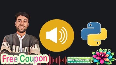 100% Free Coupon Audio Proccessing |Audio Automation with Python Programming