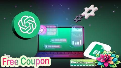 100% Free Coupon Automatiza Google Sheets con ChatGPT y Apps Script