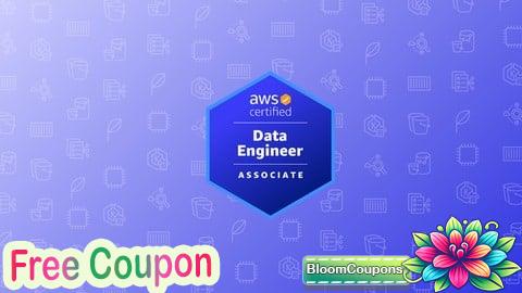 100% Free Coupon AWS Certified Data Engineer Associate Practice Exams 2025