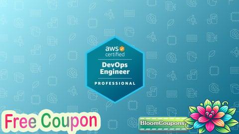 100% Free Coupon AWS Certified DevOps Engineer Professional Practice Exams