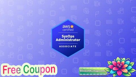 100% Free Coupon AWS Certified SysOps Administrator Associate Practice Exams