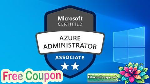 100% Free Coupon AZ-104 Microsoft Azure Administrator: AZ-104 Practice Tests