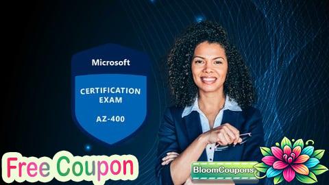 100% Free Coupon Azure DevOps Solutions AZ-400 Practice Exam