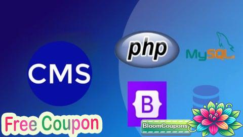 100% Free Coupon Build Complete CMS Blog in PHP MySQL Bootstrap & PDO