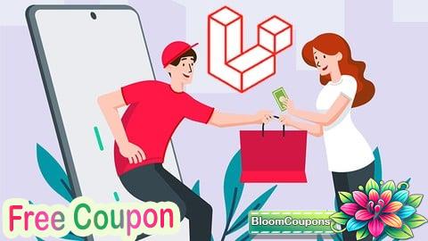 100% Free Coupon Build E-Commerce Cash On Delivery in Laravel 11 for Beginner
