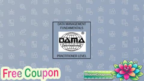 100% Free Coupon CDMP Data Management Fundamentals (DMF) Practice Exams 2025