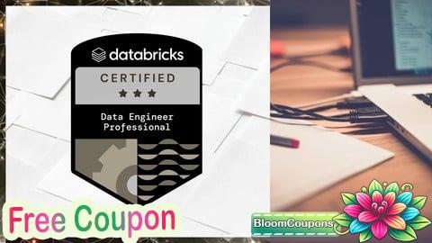 100% Free Coupon Certified Data Engineer Professional Practice Exams