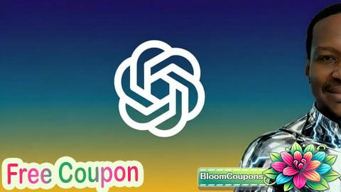 100% Free Coupon ChatGPT Masterclass: Learn How To Use ChatGPT 5 Effectively