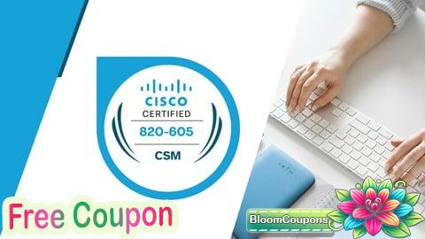 100% Free Coupon Cisco Customer Success Manager (CSM) Exams