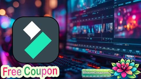 100% Free Coupon Complete Filmora Video Editing Course : Zero to Pro Editor