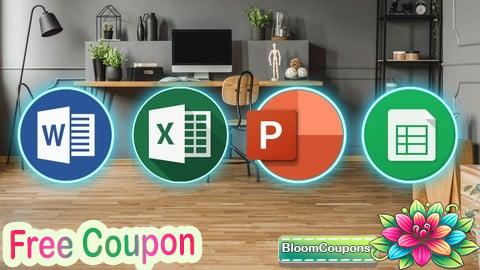 100% Free Coupon Complete Microsoft Office Word Excel PowerPoint Google Sheet