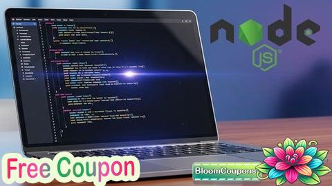 100% Free Coupon Complete Node.js Bootcamp: From Basics to Advanced
