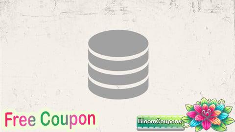100% Free Coupon Complete SQL Course: Become an Expert in Database Management