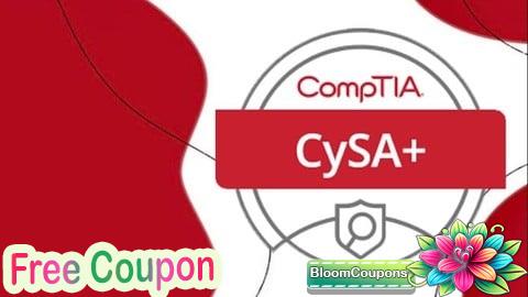 100% Free Coupon CompTIA Cybersecurity Analyst (CySA+) Practice Exam [NEW]