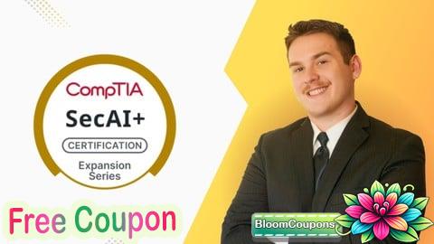 100% Free Coupon CompTIA SecAI+ CY0-001 | 6 Full-Length Practice Tests 2026