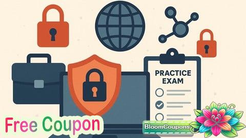 100% Free Coupon CompTIA Security+ SY0-701: Complete Practice Exams & Prepare