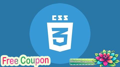 100% Free Coupon CSS Fundamentals: Comprehensive Training for Web Developers